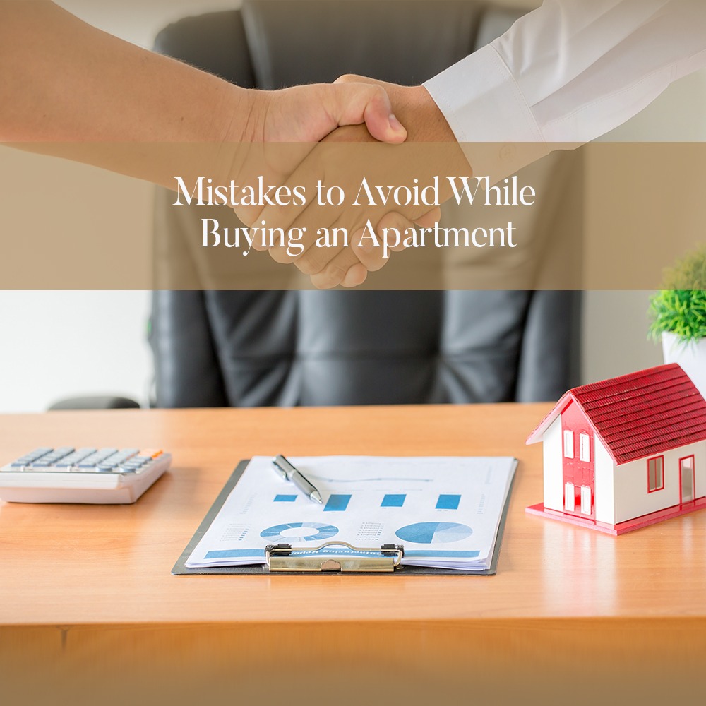 mistakes to avoid while buying an apartment